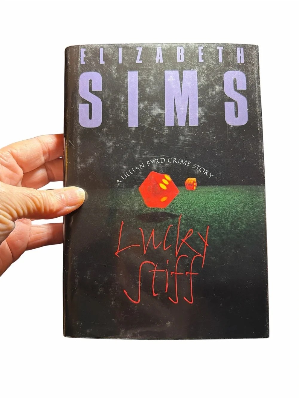 Lucky Stiff Elizabeth Sims Hardcover Mystery Lillian Byrd Crime Story